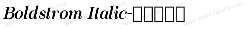 Boldstrom Italic字体转换
